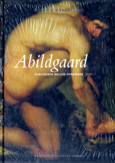 Abildgaard - 2-Volume Set: Kunstneren mellem oprørerne