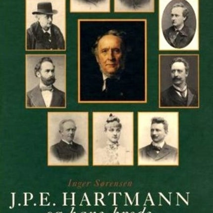 J P E Hartmann og hans kreds -- 3-Volume Set: En komponistfamilies breve 1780-1900