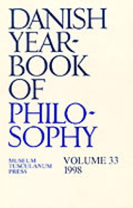 Danish Yearbook of Philosophy: Volume 33