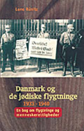 Danmark og de jødiske flygtninge 1933-1940: En