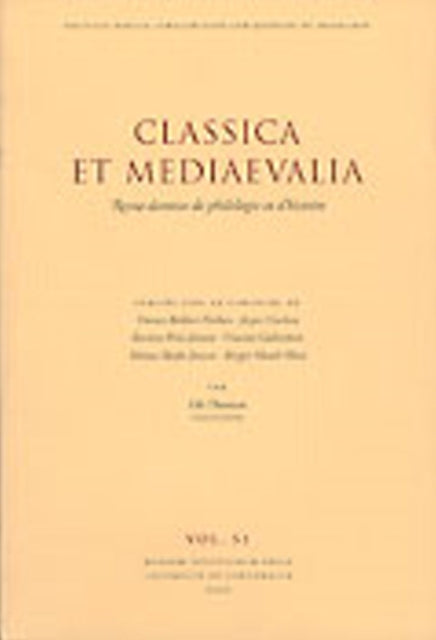 Classica et Mediaevalia: Volume 51