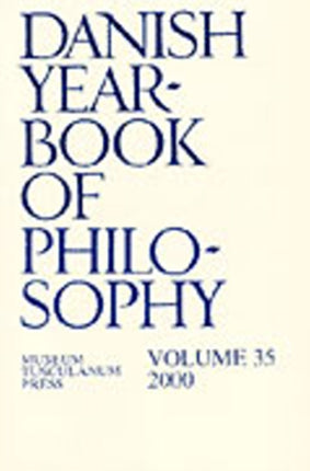 Danish Yearbook of Philosophy: Volume 35