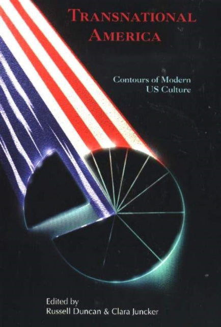 Transnational America: Contours of Modern US Culture