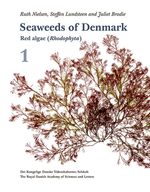 Seaweeds of Denmark: 1, Red algae (Rhodophyta) &