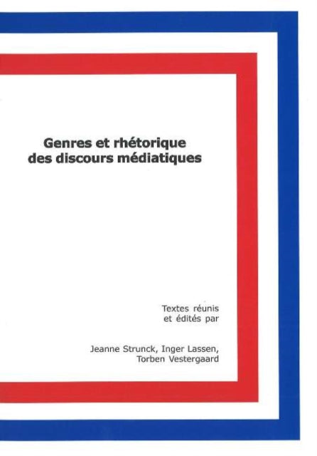 Genres et rhétorique des discours médiatiques