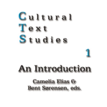 Cultural Text Studies 1: An Introduction