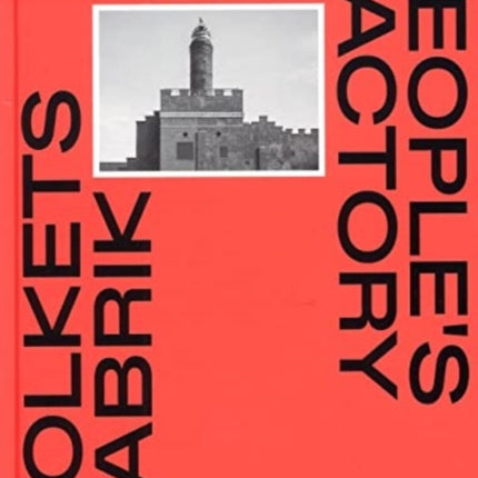 Folkets Fabrik - People's Factory