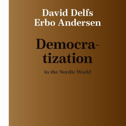 Democratization in the Nordic World