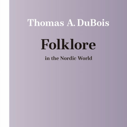Folklore in the Nordic World