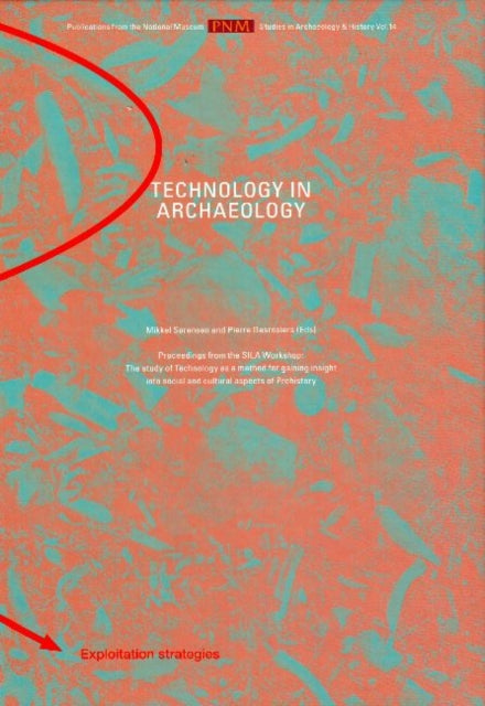 Technology in Archaeology: Proceedings of the SILA Workshop