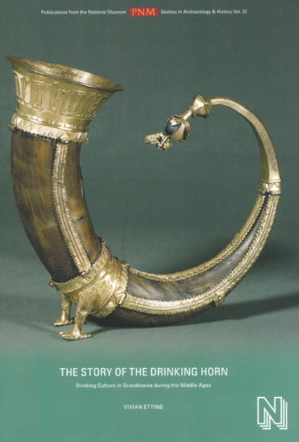 Story of the Drinking Horn: Drinking Culture in Scandinavia During the Middle Ages