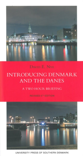 Introducing Denmark & the Danes: A Two Hour Briefing