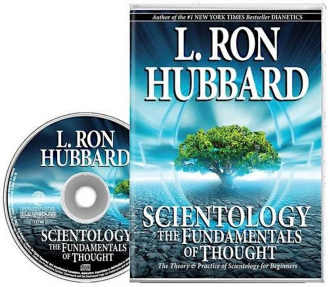 Scientology: The Fundamentals of Thought: Theory & Practice of Scientology for Beginners