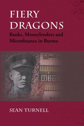 Fiery Dragons: Banks, Moneylenders and