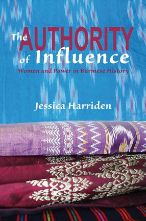 The Authority of Influence: Women and Power in