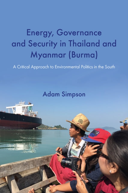 Energy, Governance and Security in Thailand and