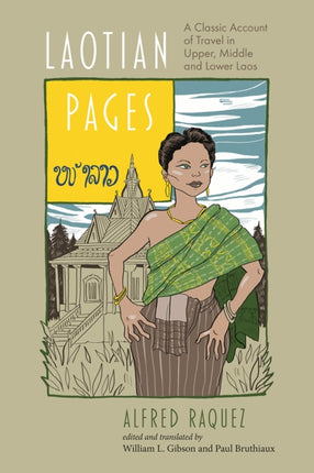 Laotian Pages: A Classic Account of Travel in