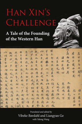 Han Xin’s Challenge: A Tale of the Founding of