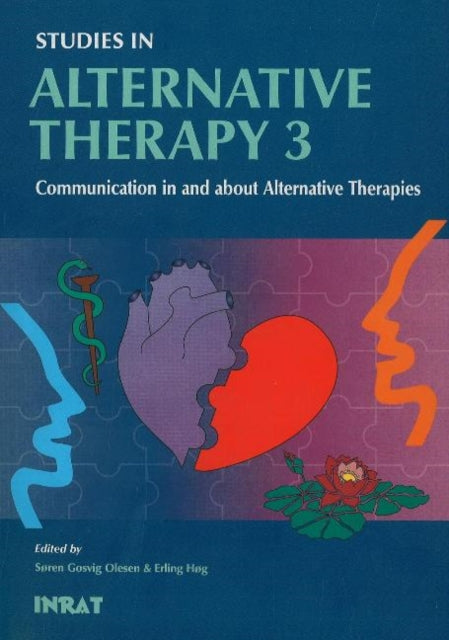 Studies in Alternative Therapy 3: Communication in & About Alternative Therapies