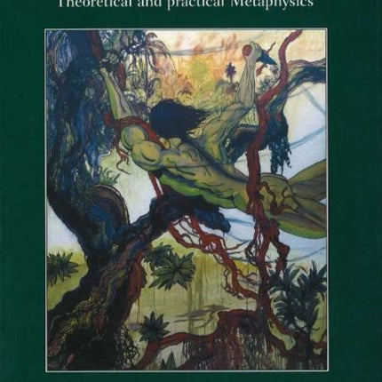 Nature & Lifeworld: Theoretical & Practical Metaphysics