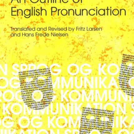 Outline of English Pronunciation: 3rd Revised Edition