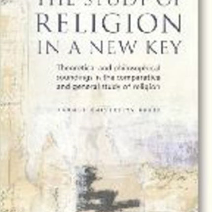 Study of Religion in a New Key