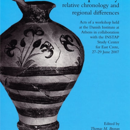 LM IB Pottery: Relative Chronology & Regional Differences