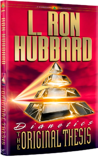 Dianetics: The Original Thesis