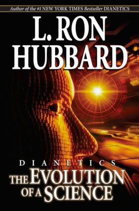 Dianetics: The Evolution of a Science