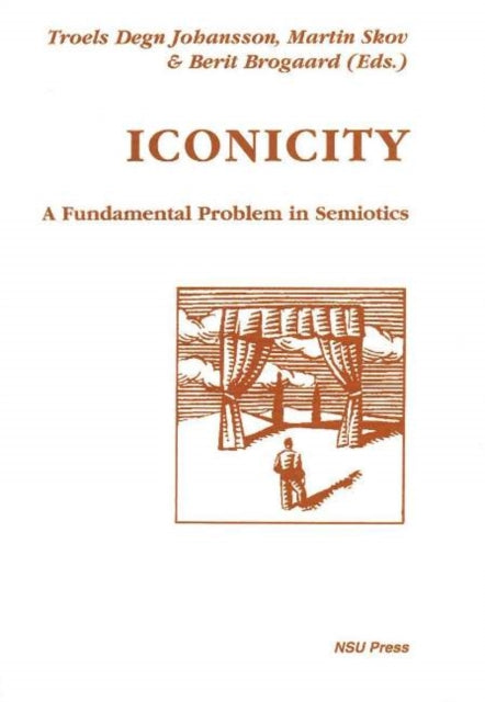 Iconicity A Fundamental Problem in Semiotics