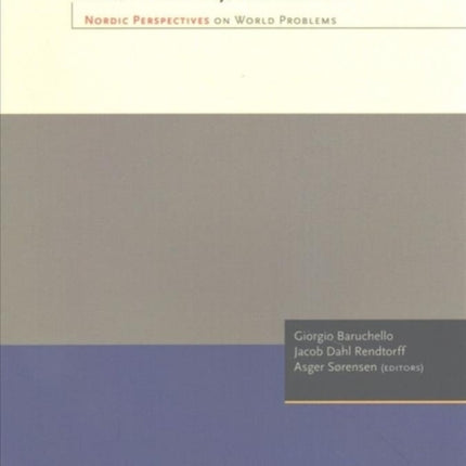 Ethics, Democracy, and Markets: Nordic Perspectives on World Problems