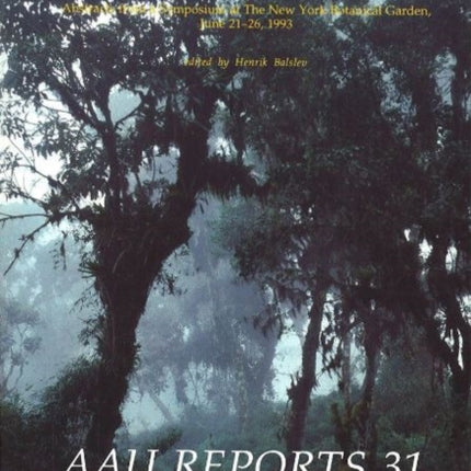 Neotropical Montane Forests: Biodiversity & Conservation -- Abstracts from a Symposium at the New York Botanical Garden, June 21-26, 1993