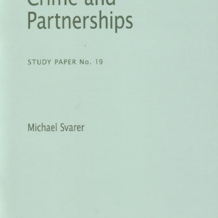 Crime & Partnerships: Study Paper No. 19