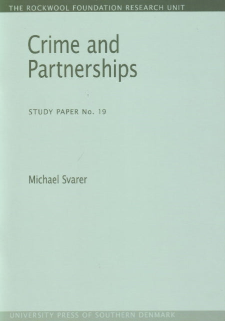 Crime & Partnerships: Study Paper No. 19