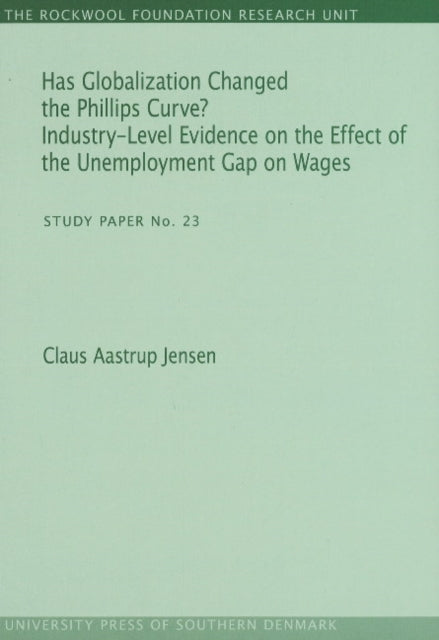 Has Globalization Changed the Phillips Curve?: Industry-Level Evidence on the Effect of the Unemployment Gap on Wages