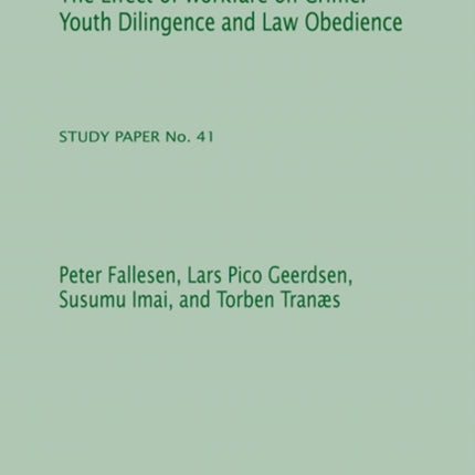 Effect Of Workfare On Crime: Youth Diligence & Law Obedience