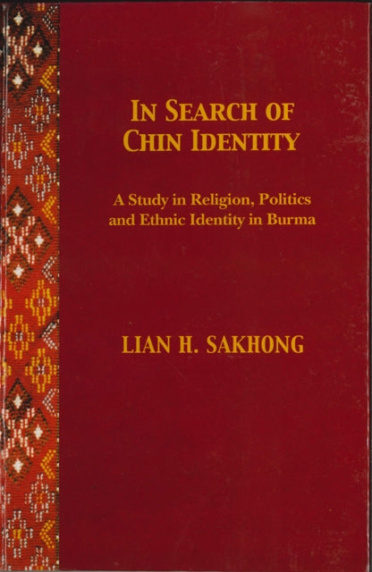 In Search of Chin Identity: A Study in Religion,