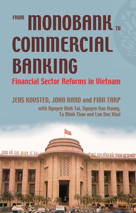 From Monobank to Commercial Banking: Financial