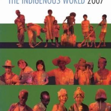 The Indigenous World 2007