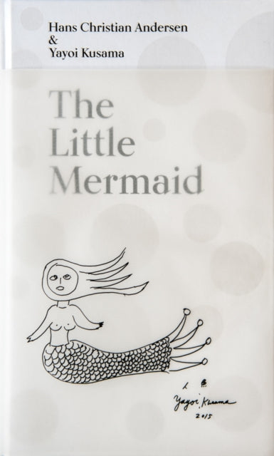 The Little Mermaid: A Fairy Tale of Infinity and Love Forever