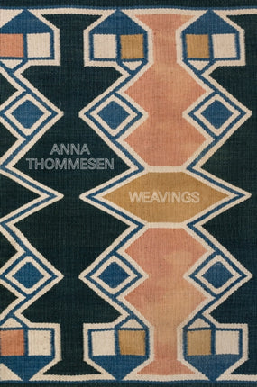 Anna Thommesen Weavings