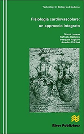Fisiologia cardiovascolare: un approccio integrato