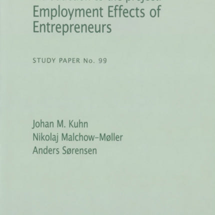 Introduction to the Project: Employment Effects of Entrepreneurs