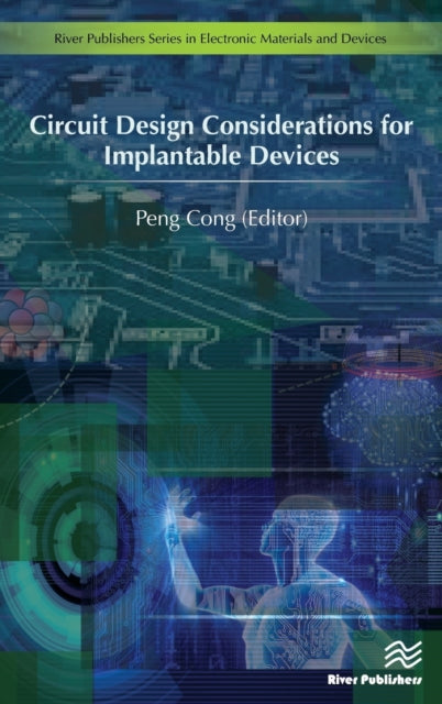Circuit Design Considerations for Implantable
