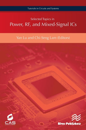 Selected Topics in Power, RF, and Mixed-Signal