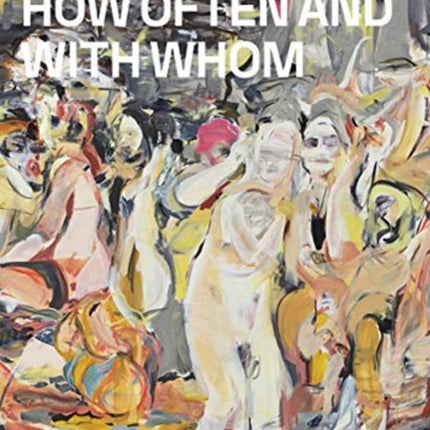 Cecily Brown: Where, When, How Often and with Whom