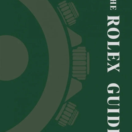 The Rolex Guide