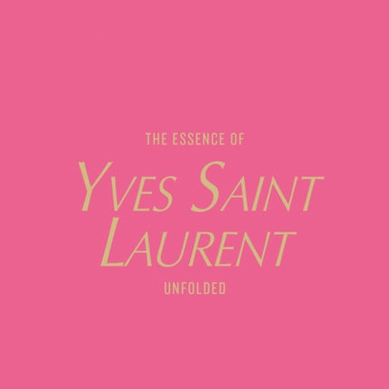 Essence Of Yves Saint Laurent