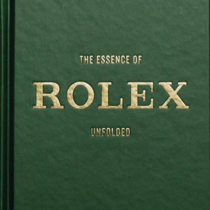 Essence Of Rolex