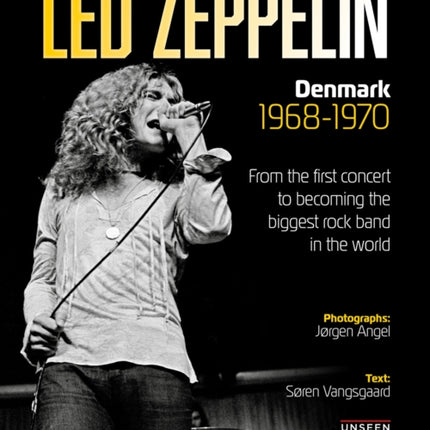 Led Zeppelin: Denmark 1968 - 1970